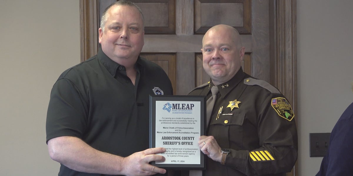 The Aroostook County Sheriff s Office Awarded with the Maine Law The Aroostook County Sheriff s Office Awarded with the Maine Law